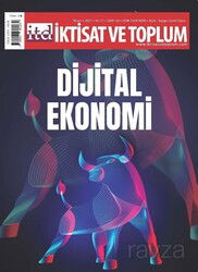 İktisat ve Toplum Dergisi 126. Sayı Dijital Ekonomi - Eflatun Yayınevi (Dergi)