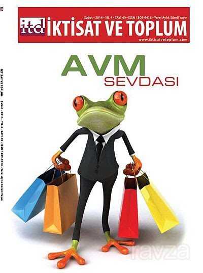İktisat ve Toplum Dergisi Sayı:40 Yıl: 2014 - Eflatun Yayınevi (Dergi)
