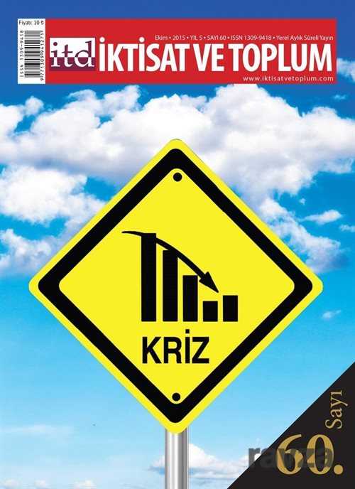 İktisat ve Toplum Dergisi Sayı:60 Yıl:2015 Ekim - Eflatun Yayınevi (Dergi)
