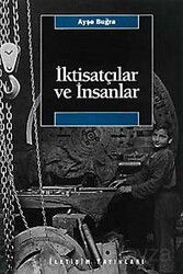 İktisatçılar ve İnsanlar - İletişim Yayınları