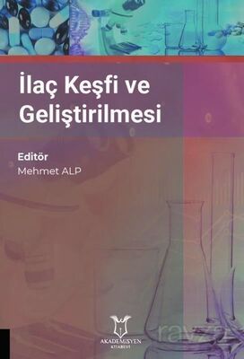 İlaç Keşfi ve Geliştirilmesi - 1