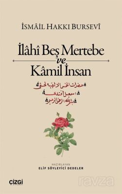 İlahî Beş Mertebe ve Kamil İnsan - 1