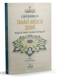 İlahî İkramlar Tahavî Akîdesi Şerhi - Tahkik Yayınları