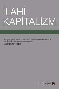 İlahi Kapitalizm - 1