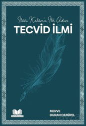 İlahi Kelam'a İlk Adım Tecvid İlmi - Kitap Kalbi Yayıncılık