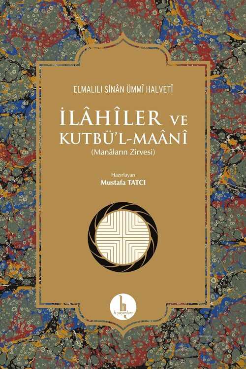 İlahiler ve Kutbü'l-Maani (Ciltli) - 1