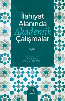 İlahiyat Alanında Akademik Çalışmalar - 1