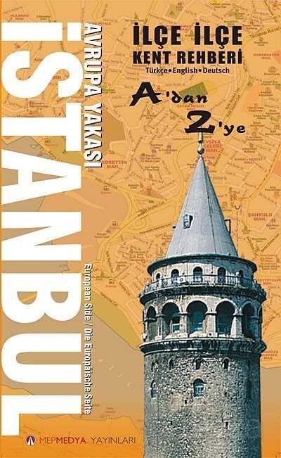 İlçe İlçe İstanbul Avrupa Yakası Kent Rehberi - 1