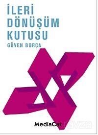 İleri Dönüşüm Kutusu - 1