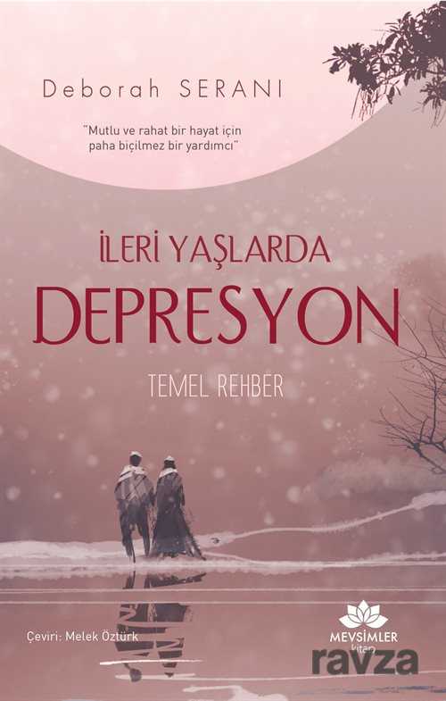 İleri Yaşlarda Depresyon - Mevsimler Kitap