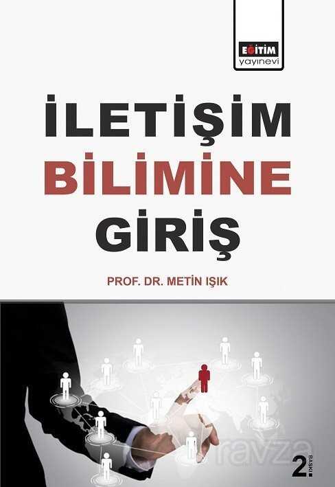 İletişim Bilimine Giriş - Eğitim Kitabevi