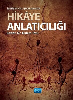 İletişim Çalışmalarında Hikaye Anlatıcılığı - 1