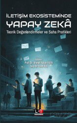 İletişim Ekosisteminde Yapay Zeka - Literatürk Yayınları (Konya)