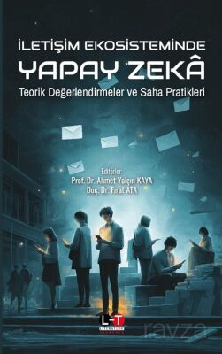 İletişim Ekosisteminde Yapay Zeka - 1