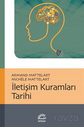 İletişim Kuramları Tarihi - İletişim Yayınları