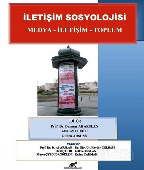 İletişim Sosyolojisi - Paradigma Akademi Yayınları