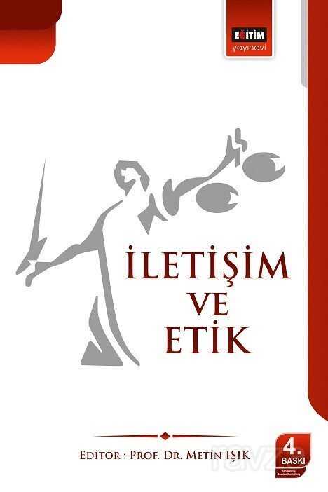 İletişim ve Etik - Eğitim Kitabevi
