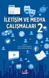 İletişim ve Medya Çalışmaları 2 - Literatürk Yayınları (Konya)