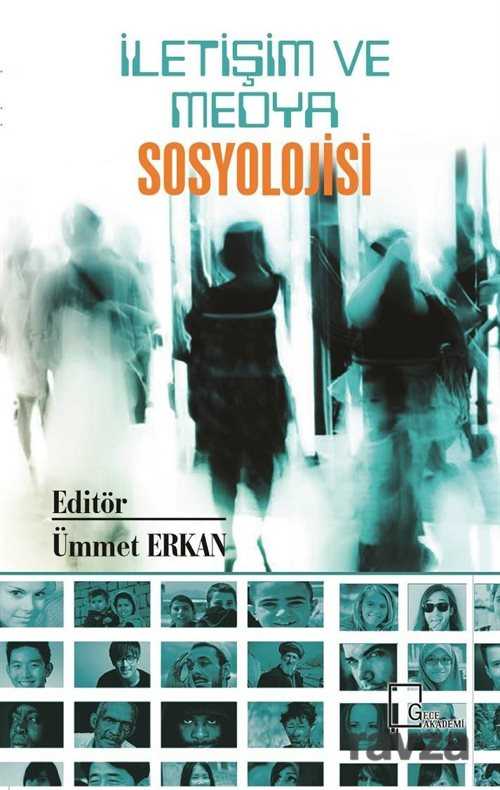 İletişim ve Medya Sosyolojisi - Gece Akademi