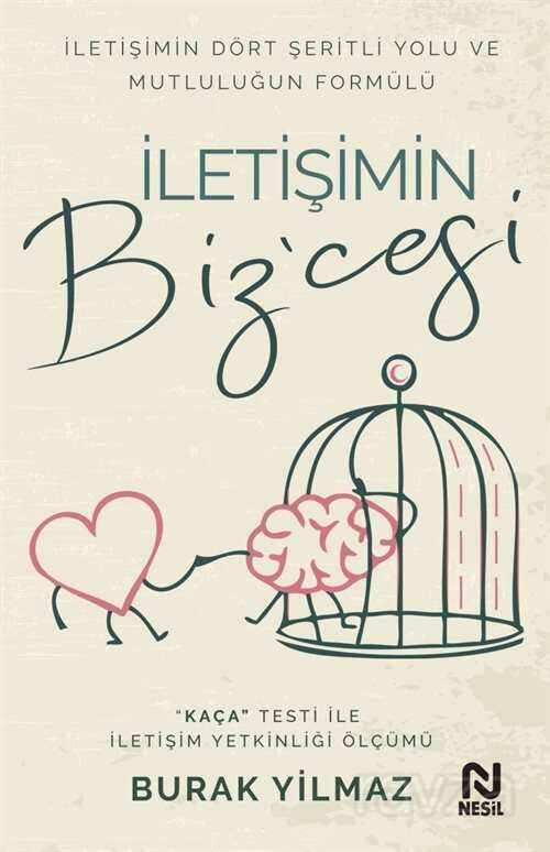 İletişimin Biz'cesi - Nesil Yayınları