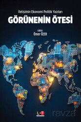 İletişimin Ekonomi Politik Yazıları Görünenin Ötesi - Literatürk Yayınları (Konya)
