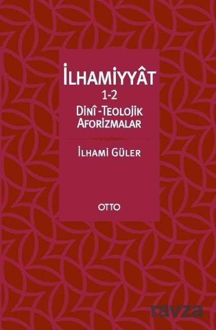 İlhamiyyat 1-2 - Otto Yayınları (Ankara)