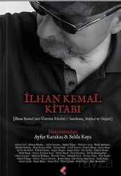 İlhan Kemal Kitabı - Klaros Yayınları