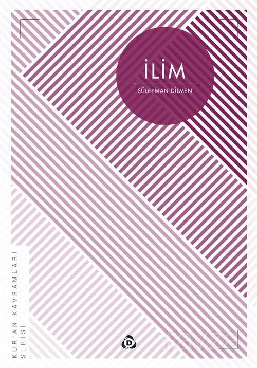 İlim / Kur'an Kavramları Serisi - Düşün Yayıncılık