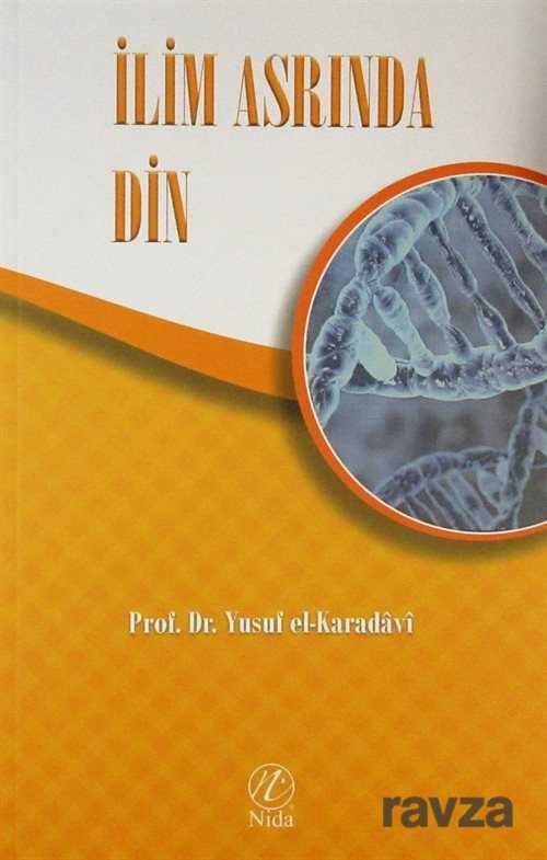 İlim Asrında Din - Nida Yayınları