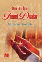 İlim Ehli İçin Temel Dualar - Kitap Kalbi Yayıncılık