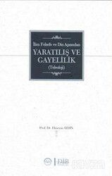 İlim Felsefe ve Din Açısından Yaratılış ve Gayelilik - Diyanet İşleri Başkanlığı