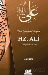 İlim Şehrinin Kapısı Hz. Ali (r.a.) - Kitap Kalbi Yayıncılık