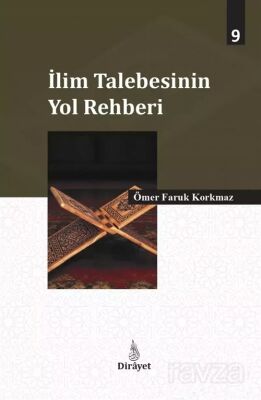 İlim Talebesinin Yol Rehberi - 1