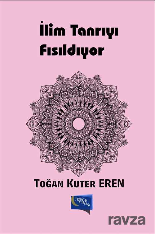 İlim Tanrıyı Fısıldıyor - 1