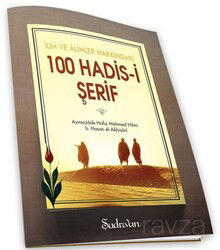 İlim ve Alimler Hakkında 100 Hadis-i Şerif - Şadırvan