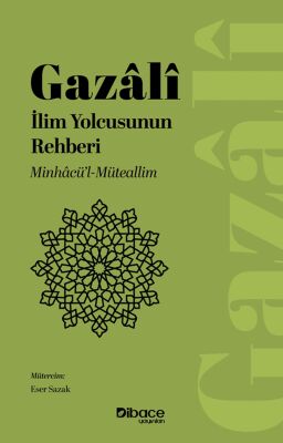 Ilim Yolcusunun Rehberi Minhacül Müteallim - 1