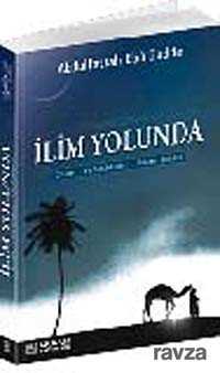 İlim Yolunda - Erkam Yayınları
