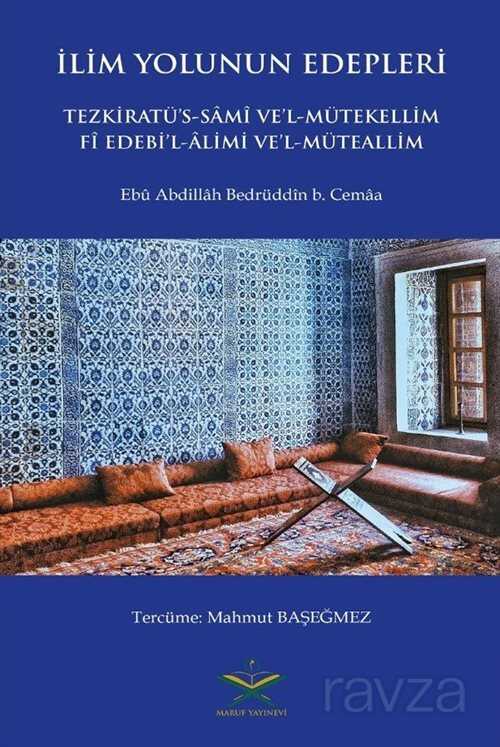 İlim Yolunun Edepleri - Maruf Yayınevi