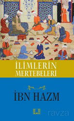 İlimlerin Mertebeleri - İlke Yayıncılık