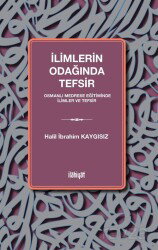 İlimlerin Odağında Tefsir - İlahiyat Yayınları