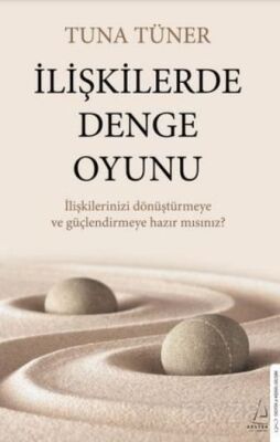 İlişkilerde Denge Oyunu - 1