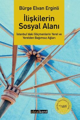 İlişkilerin Sosyal Alanı - 1