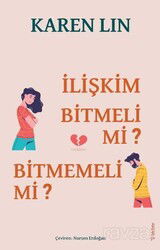 İlişkim Bitmeli Mi? Bitmemeli Mi? - Sola Yayınları