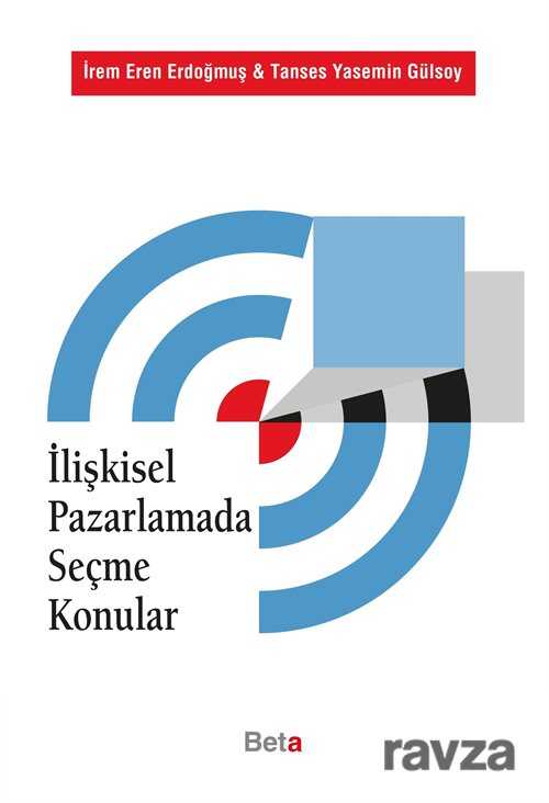 İlişkisel Pazarlamada Seçme Konular - 1