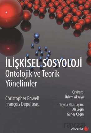 İlişkisel Sosyloloji - 1