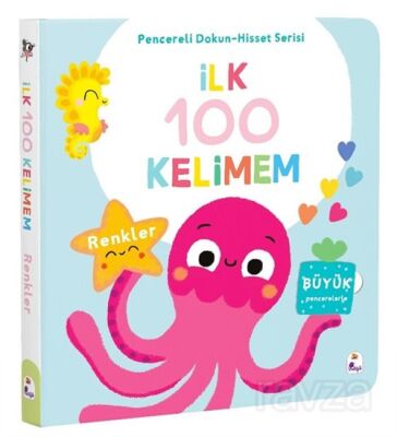 İlk 100 Kelimem / Renkler (Pencereli Dokun-Hisset) - 1