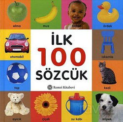 İlk 100 Sözcük (Küçük Boy) - Remzi Kitabevi