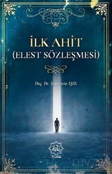 İlk Ahit - Nuhbe Yayınevi