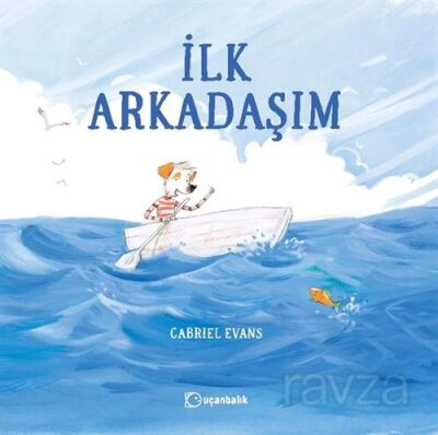 İlk Arkadaşım - 1