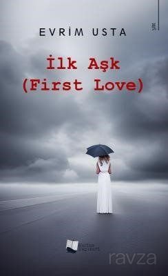 İlk Aşk - First Love - 1